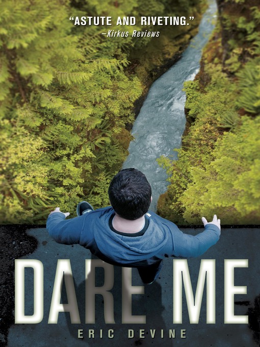 Title details for Dare Me by Eric Devine - Wait list
